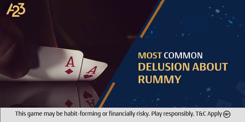 5 Most Common Delusion About Rummy - A23