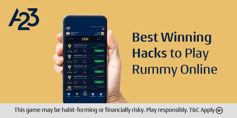 Best Winning Hacks to Play Rummy Online - A23