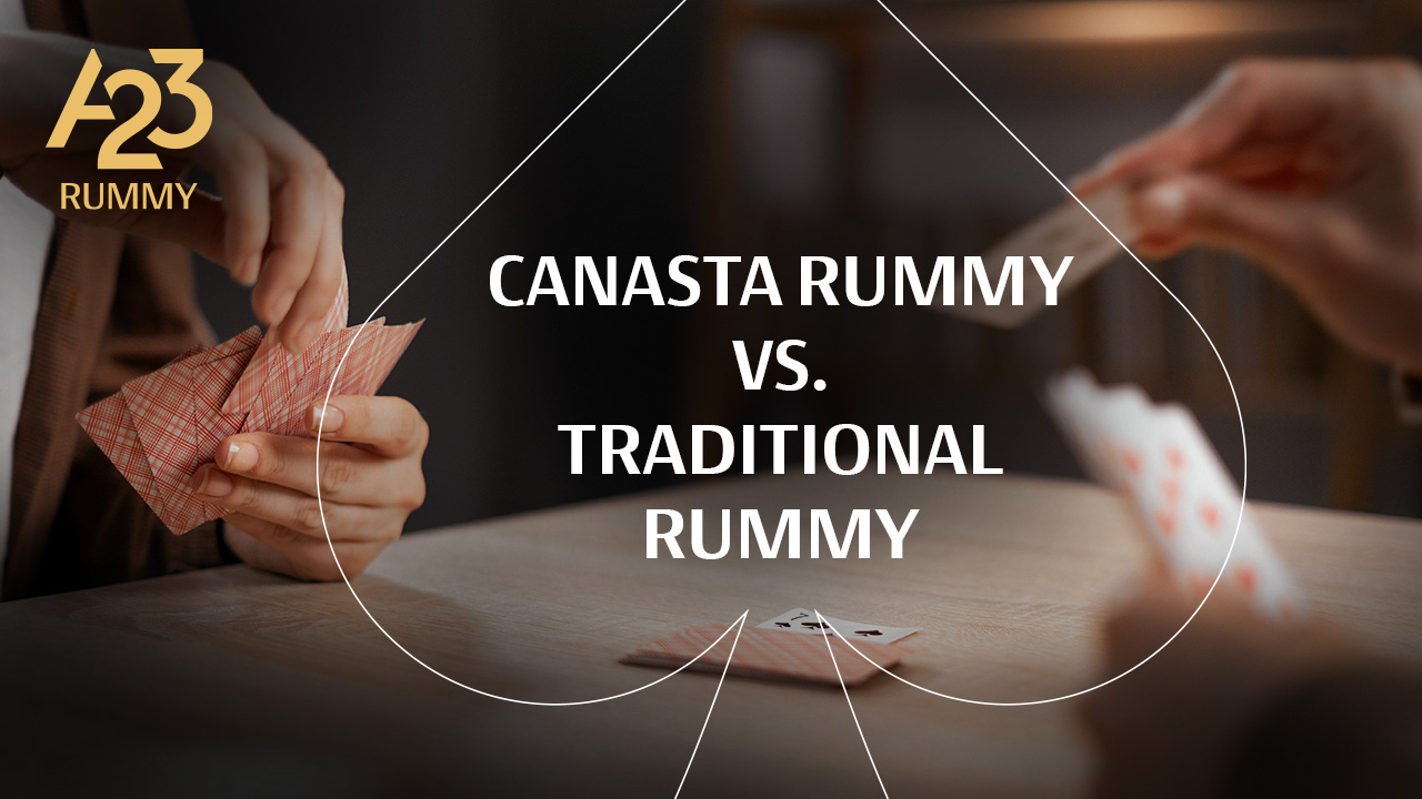 <strong>Canasta Rummy vs. Traditional Rummy: Key Differences Explained</strong>
