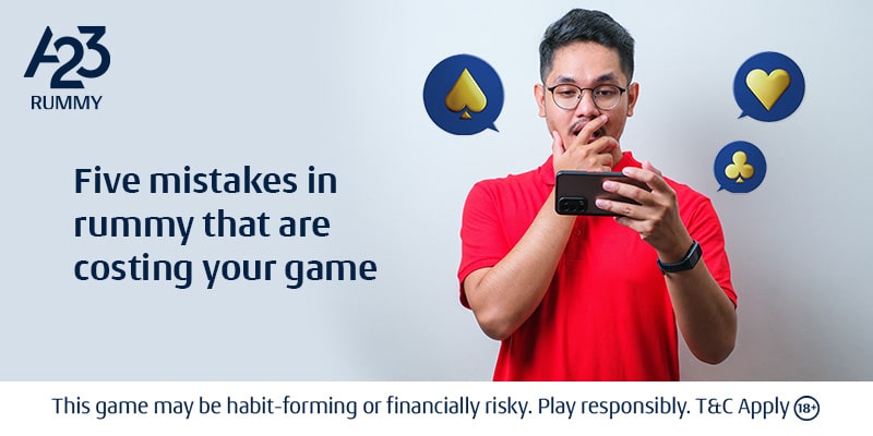Five Rummy Mistakes to Avoid for Winning Strategies