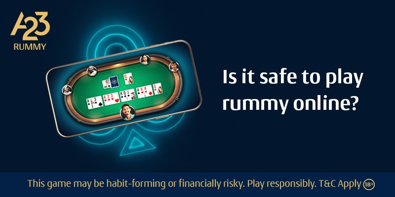 How Is Playing Rummy Online Safe?