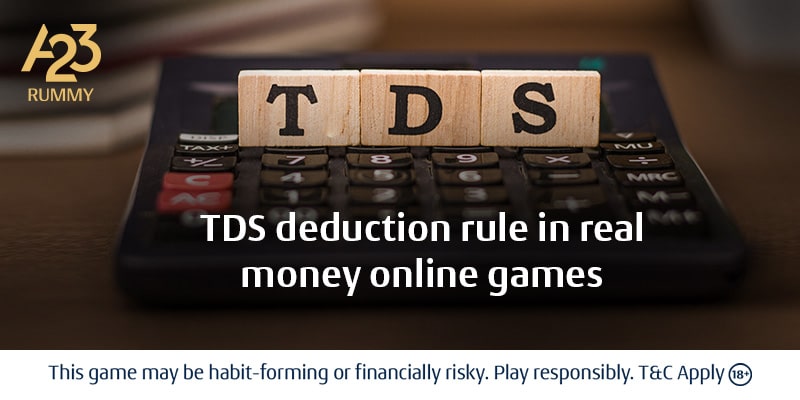 TDS on Real Money Games: Understanding Tax Deduction Rules