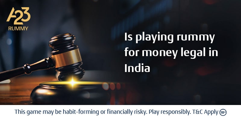 Online Rummy for Money: Is it Legal & Safe to Play in India?