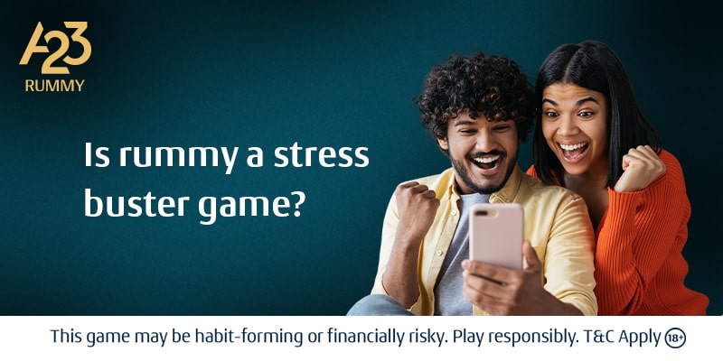 How is Rummy a Stress Relief Game?