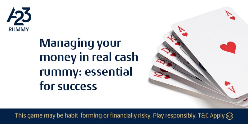 Cash Rummy Game: Master Money Management in Rummy