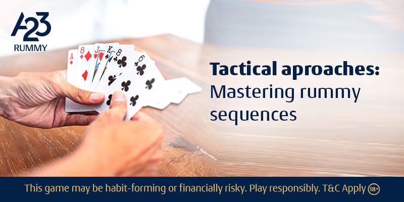 Master Rummy Sequences: Tactical Approaches for Winning