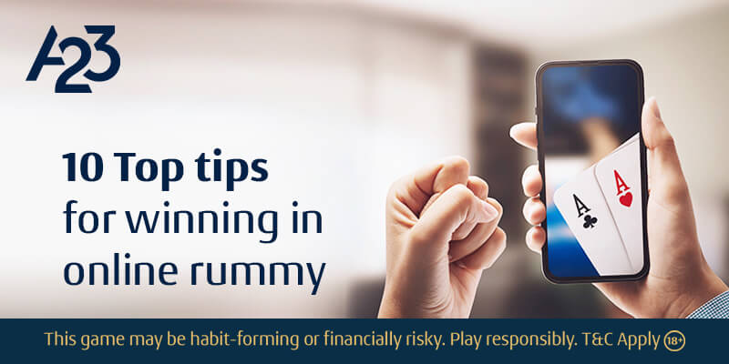 Top 10 Tips for Winning in Online Rummy - A23
