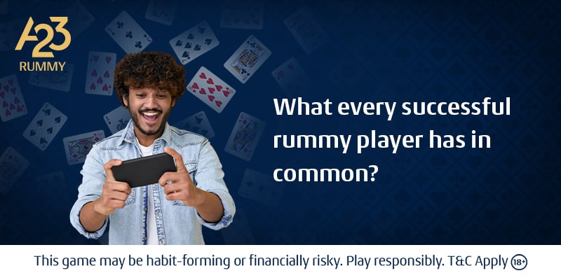 7 Common Traits Every Rummy Pro Player Shares