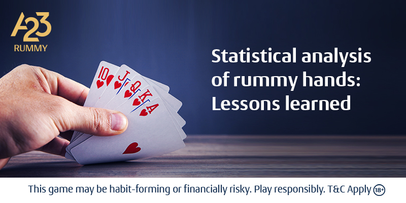 Unlocking Rummy Hands: A Statistical Analysis by A23